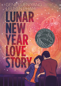 Lunar New Year Love Story - 9781250908261 by Gene Luen Yang, LeUyen Pham