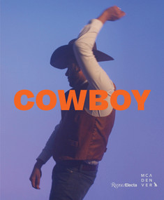 Cowboy - 9780847873753 by Nora Burnett Abrams, Miranda Lash, Jongwoo Jeremy Kim, 9780847873753