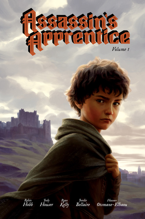 Assassin's Apprentice Volume 1 (Graphic Novel) by Jody Houser, Robin Hobb, Ryan Kelly, Jordie Bellaire, Hassan Otsmane-Elhaou, 9781506728971