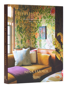 Timeless by Design (Designing Rooms with Comfort, Style, and a Sense of History) by Nina Farmer, Andrew Sessa, Mitchell Owens, 9780847873500