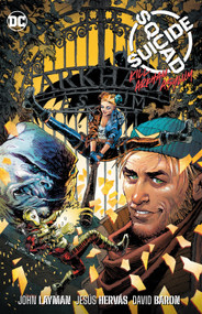 Suicide Squad: Kill Arkham Asylum by John Layman, Jesús Hervás Millán, 9781779518385