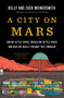 A City on Mars (Can we settle space, should we settle space, and have we really thought this through?) by Kelly Weinersmith, Zach Weinersmith, 9781984881724