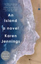 An Island (A Novel) - 9780593446546 by Karen Jennings