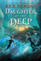 Daughter of the Deep - 9781368077934 by Rick Riordan