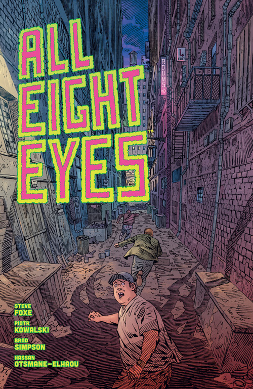 All Eight Eyes by Steve Foxe, Piotr Kowalski, 9781506734651