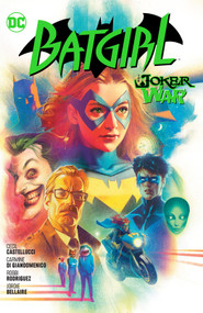 Batgirl Vol. 8: The Joker War - 9781779521132 by Cecil Castellucci, Cian Dormey, 9781779521132