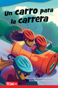 Un carro para la carrera (Spanish Edition) by Alexandria Gold, Kevin Fales, 9798765906521