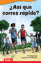 ¿Así que corres rápido? (Spanish Edition) by Roger Sipe, Neil Evans, 9798765907382