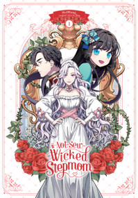 Not-Sew-Wicked Stepmom, Vol. 1 by Mo9Rang, Iru, Chana Conley, 9798400900501