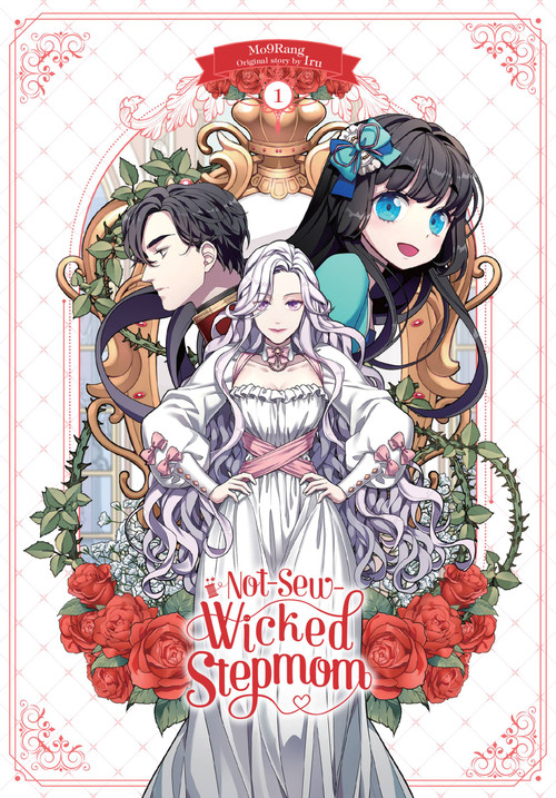 Not-Sew-Wicked Stepmom, Vol. 1 by Mo9Rang, Iru, Chana Conley, 9798400900501