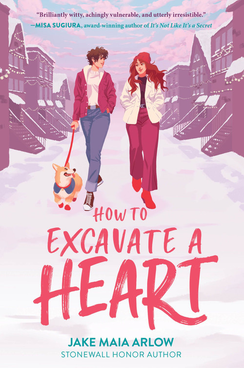 How to Excavate a Heart - 9780063078734 by Jake Maia Arlow, 9780063078734