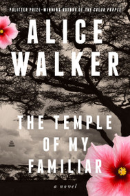 The Temple of My Familiar (A Novel) - 9780063346833 by Alice Walker, 9780063346833