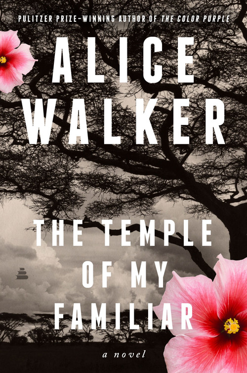 The Temple of My Familiar (A Novel) - 9780063346833 by Alice Walker, 9780063346833
