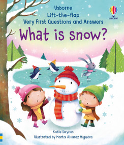 Very First Questions and Answers What is Snow? by Katie Daynes, Marta Alvarez Miguens, 9781805318644