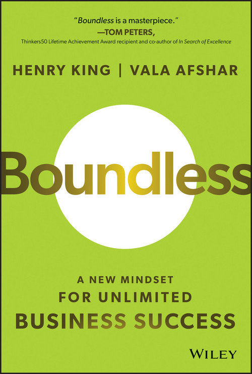 Boundless (A New Mindset for Unlimited Business Success) - 9781394171798 by Henry King, Vala Afshar