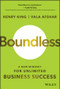 Boundless (A New Mindset for Unlimited Business Success) - 9781394171798 by Henry King, Vala Afshar, 9781394171798
