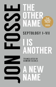 Septology by Jon Fosse, Damion Searls, 9781945492754