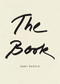 The Book - 9781950268849 by Mary Ruefle, 9781950268849