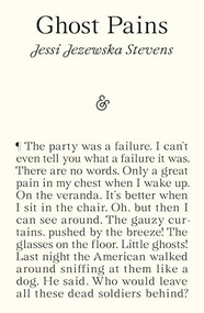 Ghost Pains by Jessi Jezewska Stevens, 9781913505844