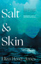 Salt and Skin by Eliza Henry-Jones, 9781914613364