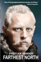 Farthest North (The Greatest Arctic Adventure Story) by Fridtjof Nansen, 9781783342457