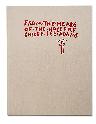 From the Heads of the Hollers by Shelby Lee Adams, 9781910401798