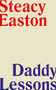 Daddy Lessons by Steacy Easton, 9781552454732