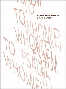 Psalm to Whom(e) by Diane Glancy, 9781885983343