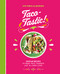 Taco-tastic (Over 60 recipes to make Taco Tuesdays last all week long) by Victoria Elizondo, 9781838610906