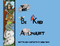 The Be Kind Alphabet (Teaching Children Compassion Through Learning the Alphabet) by Anouk Frolic, 9781590567081