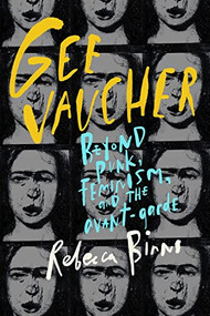 Gee Vaucher (Beyond punk, feminism and the avant-garde) - 9781526147912 by Rebecca Binns, 9781526147912