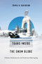 Tours Inside the Snow Globe (Ottawa Monuments and National Belonging) by Tonya K. Davidson, 9781771126021