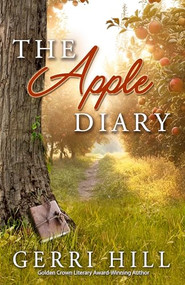 The Apple Diary by Gerri Hill, 9781642474985