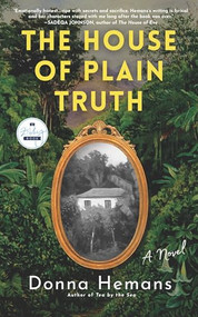 The House of Plain Truth (A Novel) - 9798986241814 by Donna Hemans, 9798986241814
