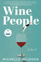 Wine People (A Novel) - 9798985282832 by Michelle Wildgen, 9798985282832