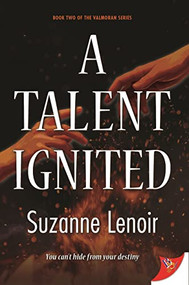 A Talent Ignited by Suzanne Lenoir, 9781636794839
