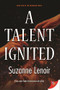 A Talent Ignited by Suzanne Lenoir, 9781636794839