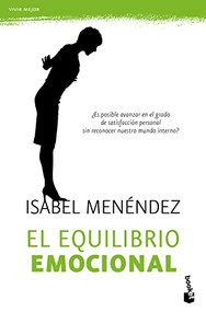 El equilibrio emocional (Spanish Edition) by Isabel Menéndez, 9786075693590