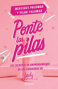 Ponte las pilas (Spanish Edition) by Mercedes Palomar , 9786070789083