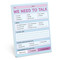 We Need To Talk Nifty Note - Memo Checklist Pad - 9781683494003 by Knock Knock, 9781683494003