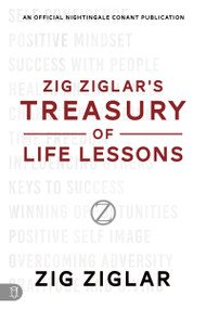 Zig Ziglar's Treasury of Life Lessons by Zig Ziglar, 9781640953376