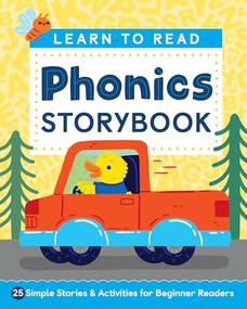 Learn to Read: Phonics Storybook (25 Simple Stories & Activities for Beginner Readers) by Laurin Brainard, 9781646115341
