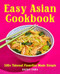 Easy Asian Cookbook (100+ Takeout Favorites Made Simple) by Kathy Fang, 9781646116706