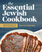 The Essential Jewish Cookbook (100 Easy Recipes for the Modern Jewish Kitchen) by Marcia A. Friedman, 9781646117277