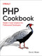 PHP Cookbook (Modern Code Solutions for Professional Developers) by Eric A. Mann, 9781098121327