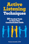 Active Listening Techniques (30 Practical Tools to Hone Your Communication Skills) by Nixaly Leonardo LCSW, 9781647390648