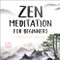 Zen Meditation for Beginners (A Practical Guide to Inner Calm) by Bonnie Myotai Treace, 9781647390891