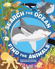 Search the Ocean, Find the Animals by Bethanie Hestermann, Josh Hestermann, Sara Lynn Cramb, 9781648761270