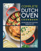 Complete Dutch Oven Cookbook (105 Recipes for Your Most Versatile Pot) by Katie Hale, 9781648764851