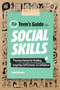 The Teen's Guide to Social Skills (Practical Advice for Building Empathy, Self-Esteem, and Confidence) by Kate Gladdin, 9781648766176